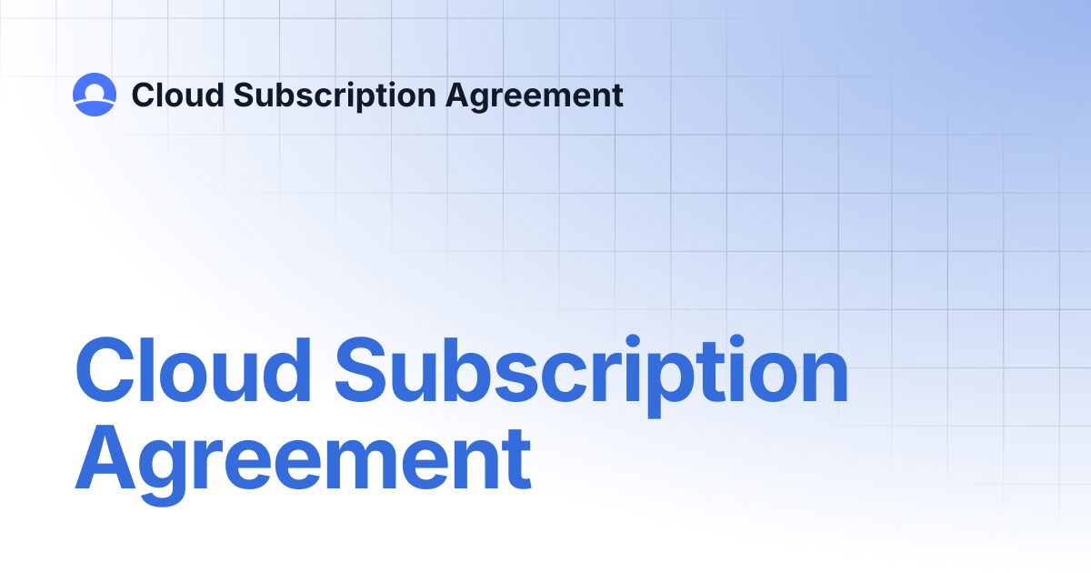 Cloud Subscription Agreement